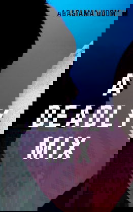 A Deadly Mix: A Belleful Mystery Thriller