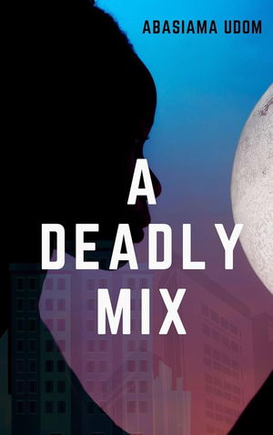 A Deadly Mix: A Belleful Mystery Thriller