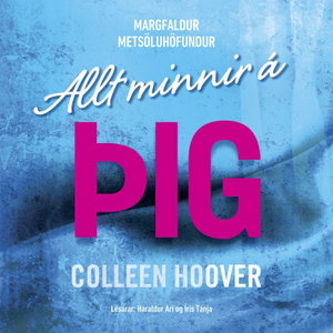 Allt minnir á þig