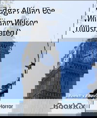 William Wilson (Illustrated)