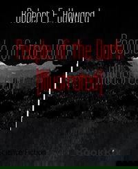 People of the Dark (Illustrated)