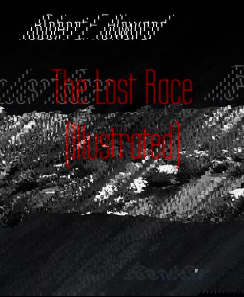 The Lost Race (Illustrated)