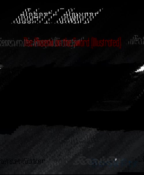 The Phoenix on the Sword (Illustrated)