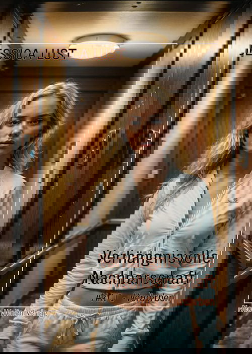 Verhängnisvolle Nachbarschaft 1