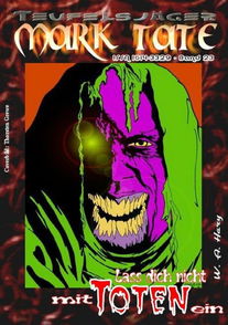 TEUFELSJÄGER 023: Lass dich nicht mit Toten ein