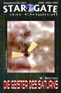 STAR GATE 083-084: Die Geister des Saturns