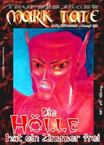 TEUFELSJÄGER 032: Die Hölle hat ein Zimmer frei