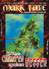 TEUFELSJÄGER 036: Böse Geister spuken besser