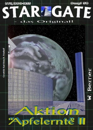 STAR GATE 058: Aktion „Apfelernte“ II