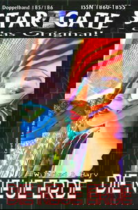 STAR GATE 185-186: Die neue Erde