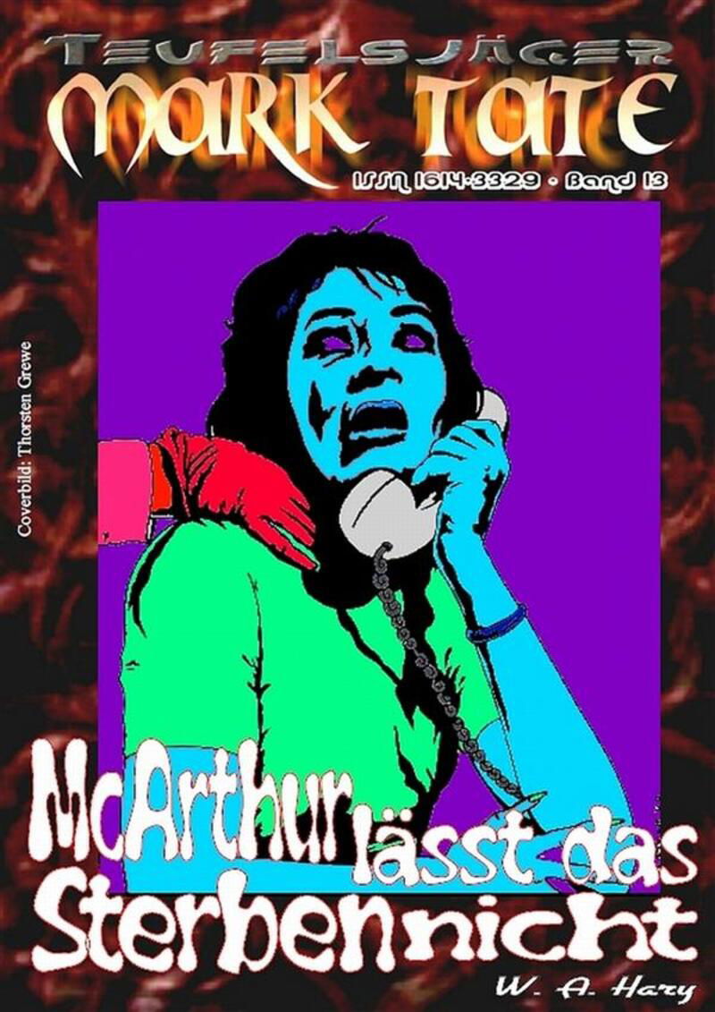 TEUFELSJÄGER 013: McArthur lässt das Sterben nicht