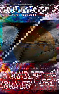 STAR GATE – Staffel 2 – 015-016: Aufstand der Psychonauten