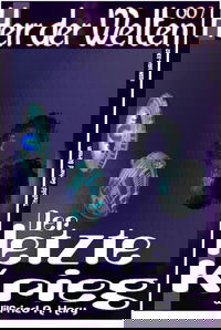 HERR DER WELTEN 007: Der letzte Krieg