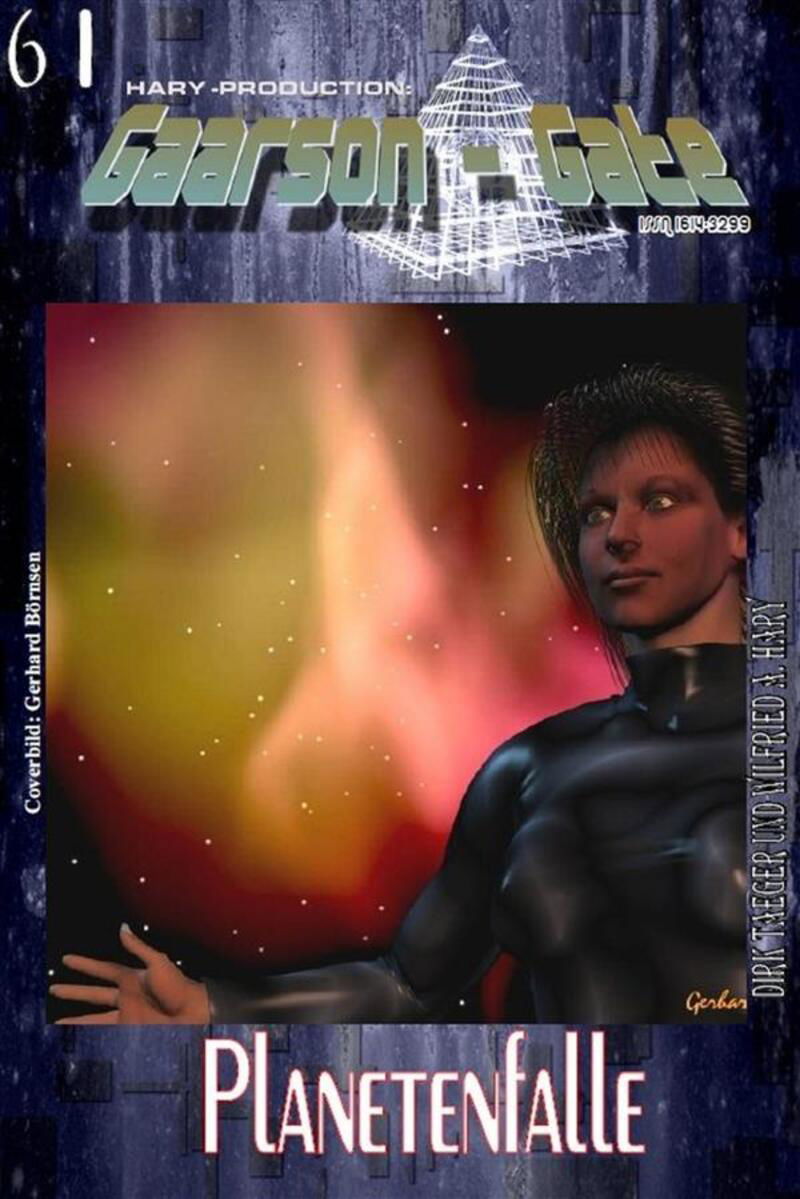 GAARSON-GATE 061: Planetenfalle
