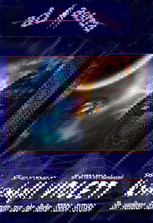 AD ASTRA 007 Buchausgabe: Krisenfall Violett