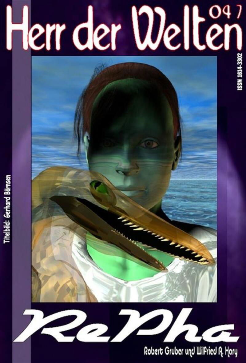 HERR DER WELTEN 047: RePha