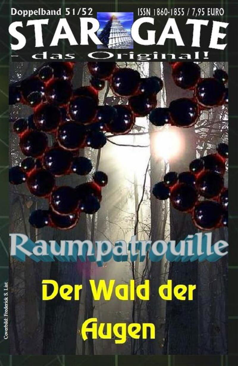 STAR GATE 051-052: Raumpatrouille