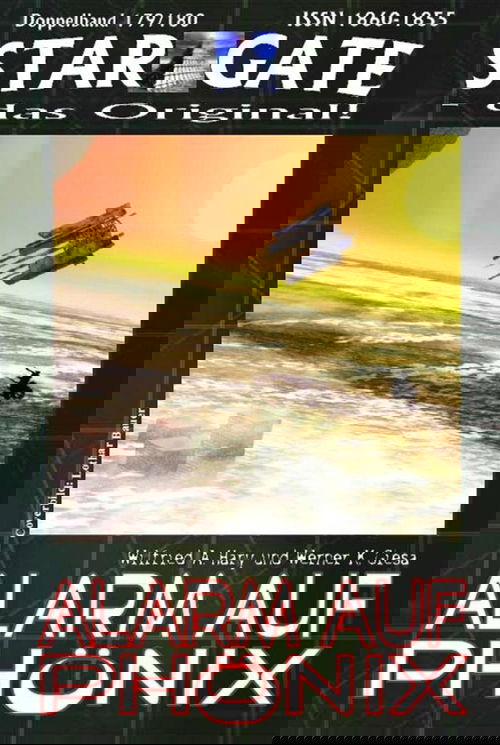 STAR GATE 179-180: Alarm auf Phönix