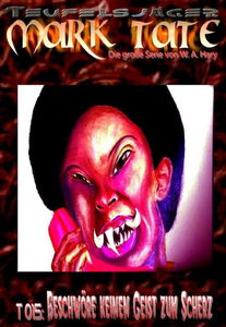 TEUFELSJÄGER 015: Beschwöre keinen Geist zum Scherz