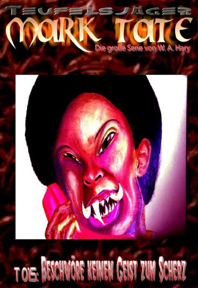 TEUFELSJÄGER 015: Beschwöre keinen Geist zum Scherz