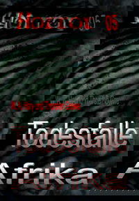HORROR Buchausgabe 005: Todesfalle Afrika