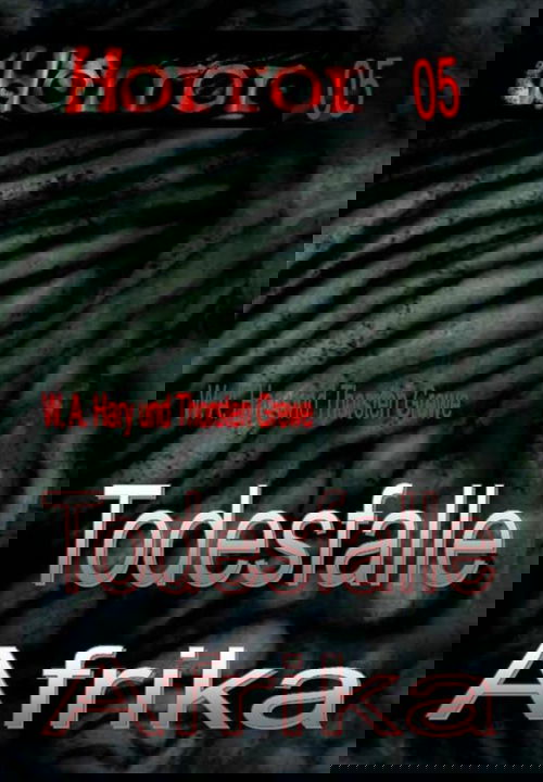 HORROR Buchausgabe 005: Todesfalle Afrika