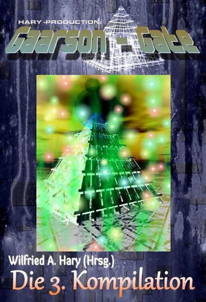 GAARSON-GATE: Die 3. Kompilation