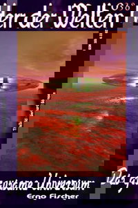 HERR DER WELTEN 038: Das grausame Universum