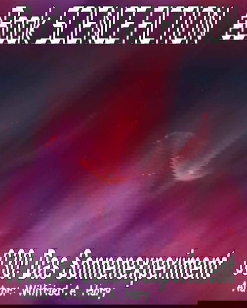 Science Fiction 030: Das Sonnenexperiment