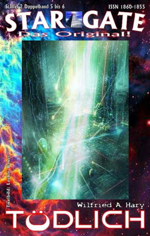 STAR GATE – Staffel 2 – 005-006: Tödlich