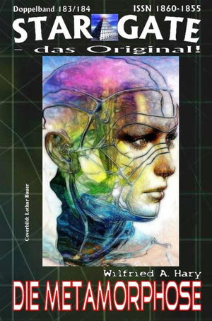STAR GATE 183-184: Die Metamorphose
