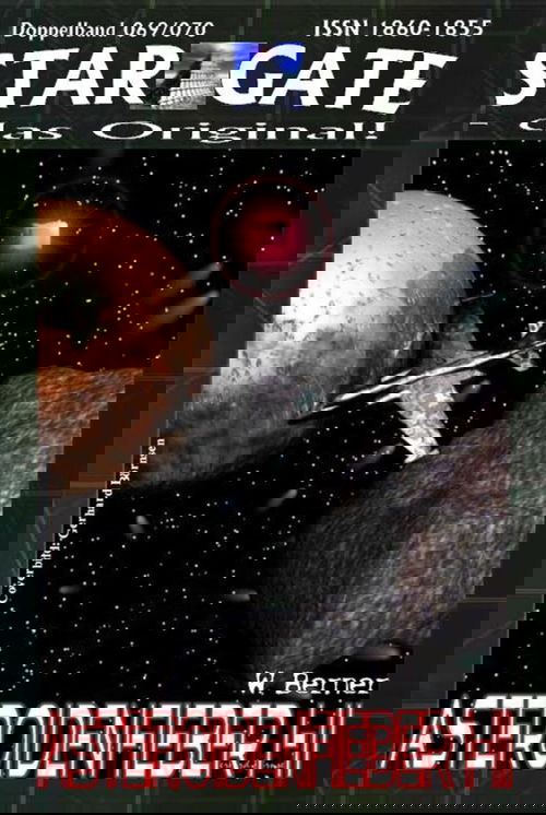 STAR GATE 069-070: Asteroidenfieber I-II