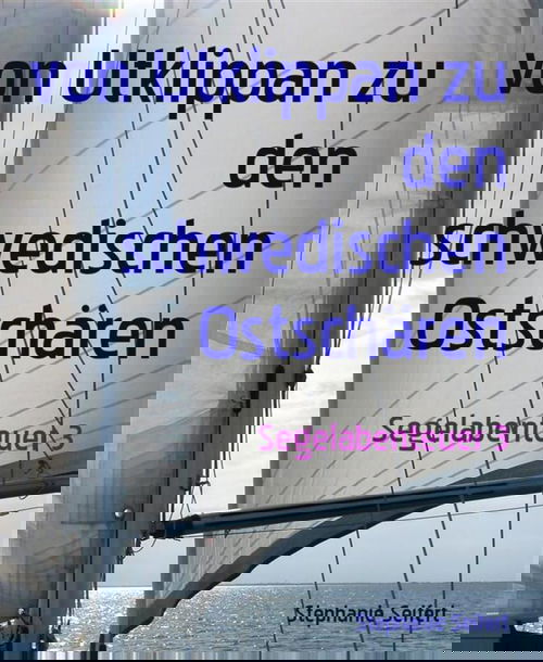 von Utklippan zu den schwedischen Ostschären