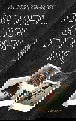 Fünf, Vier ... gleich sterben wir