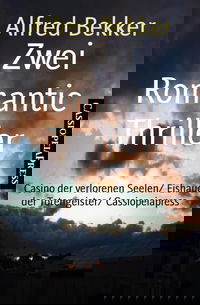 Zwei Romantic Thriller