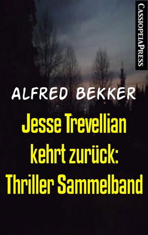 Jesse Trevellian kehrt zurück: Thriller Sammelband