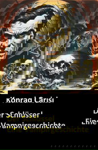 Eine Vampirgeschichte: Der Schlüssel