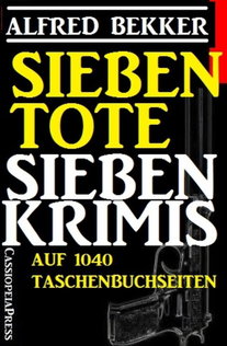 Sieben Tote: Sieben Krimis
