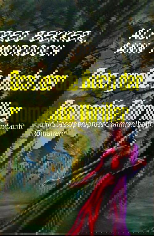 Das große Buch der Romantic Thriller