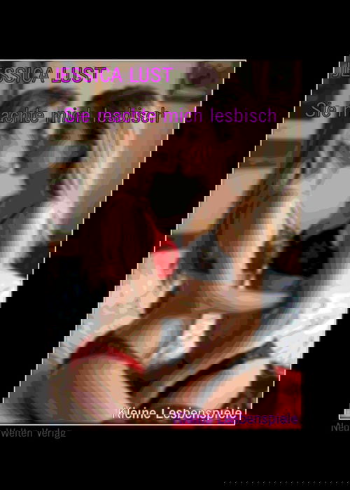 Sie machte mich lesbisch 2