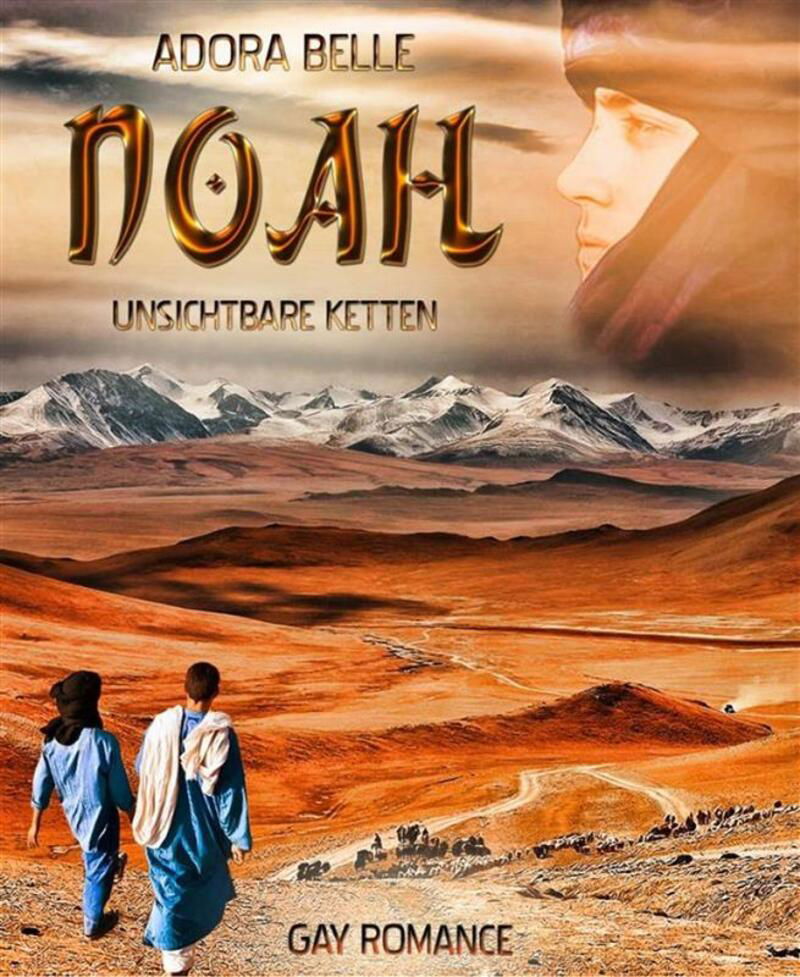Noah - Unsichtbare Ketten