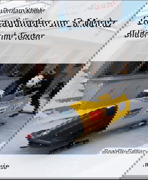 Graubünden um St.Moritz