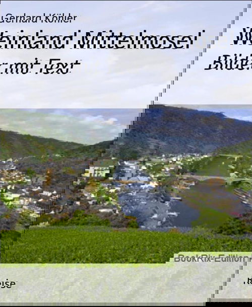 Weinland Mittelmosel