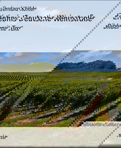 Erlebnis Deutsche Weinstraße