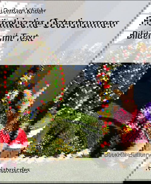 Fränkische Osterbrunnen