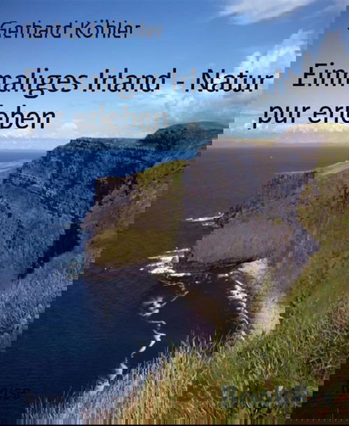 Einmaliges Irland - Natur pur erleben