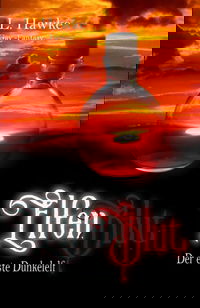 Elfenblut - Der erste Dunkelelf