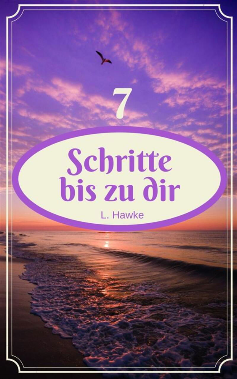 7 Schritte bis zu dir