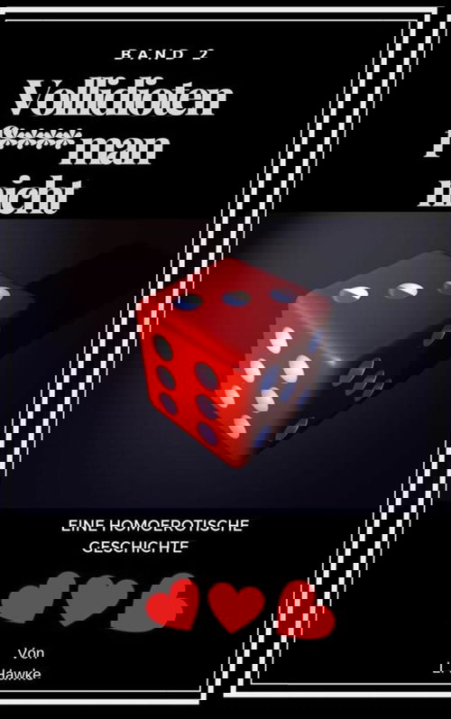 Vollidioten f***t man nicht Band 2
