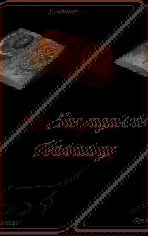 Eine magische Verbindung